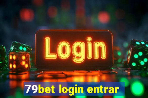 79bet login entrar